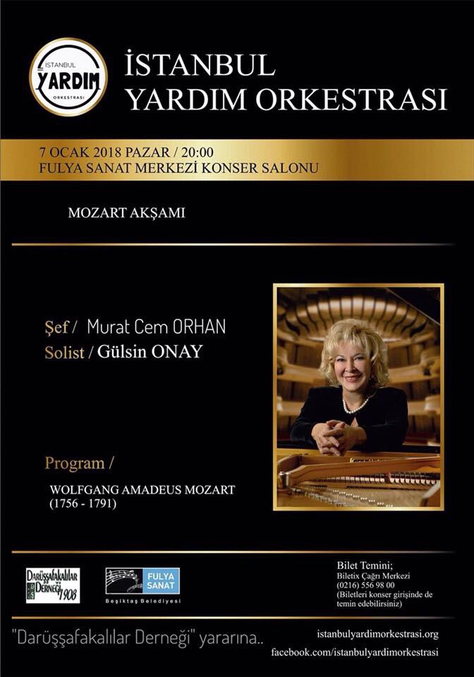 gulsinonay's tweet image. İstanbul Yardım Orkestrası / İstanbul Aid Orchestra,  7 Ocak Pazar akşamı Darüşşafakalılar Derneği yararına düzenlenen MOZART AKŞAMI&apos;na davet ediyor. Biletler Biletix  üzerinden
biletix.com/etkinlik/VRZ08…
Şef / Murat Cem Orhan
Solist / Gulsin Onay
Fulya Sanat Merkezi
7 Ocak Pazar