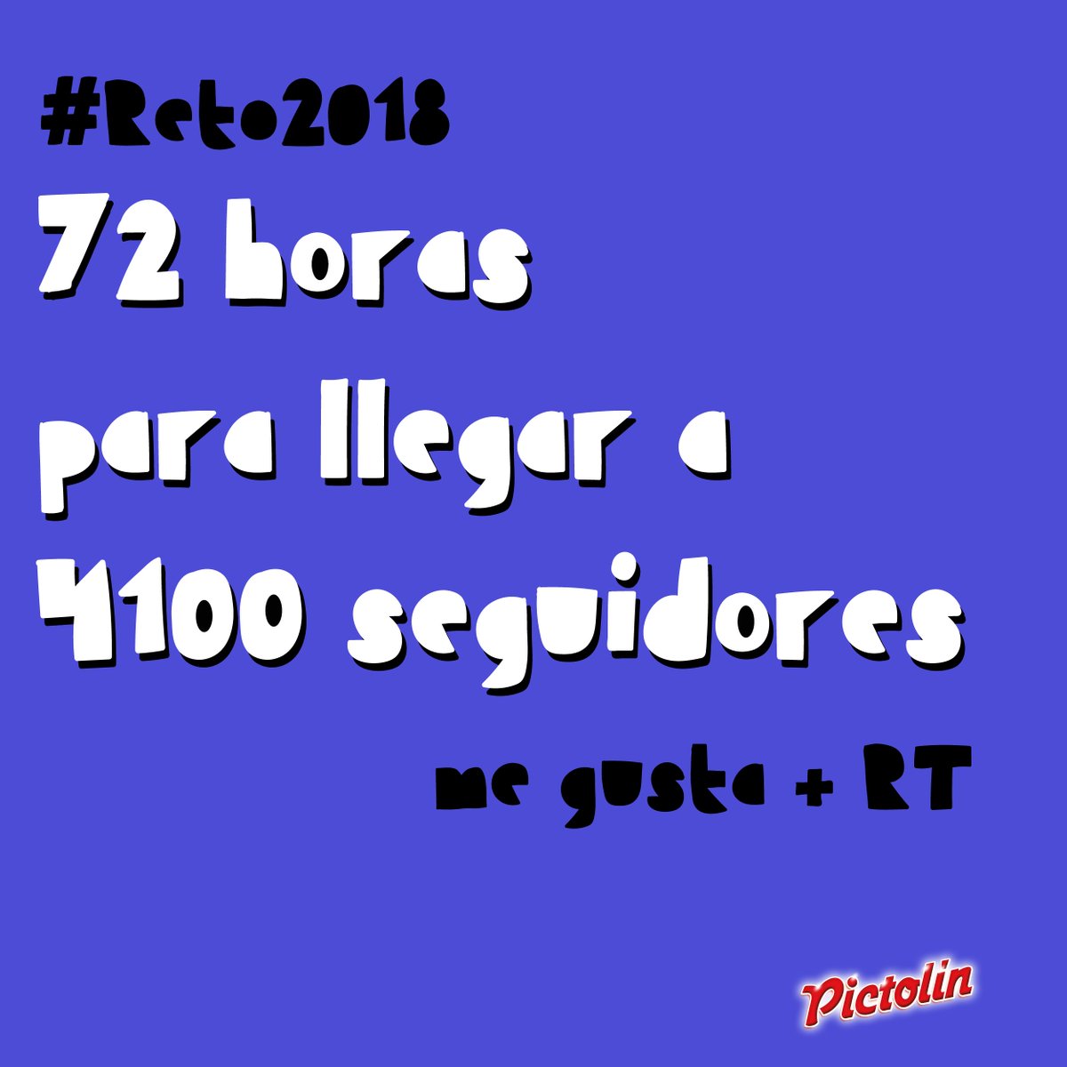 ¡Te apuntas al reto! 72horas y 2kilos de Pictolín para 2 ganadores. #4100Pictolin ME GUSTA + RT