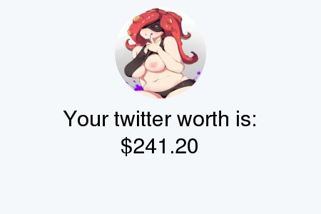 My Twitter worth is: $241.20

Find yours with tinyurl.com/twitterworth2

.