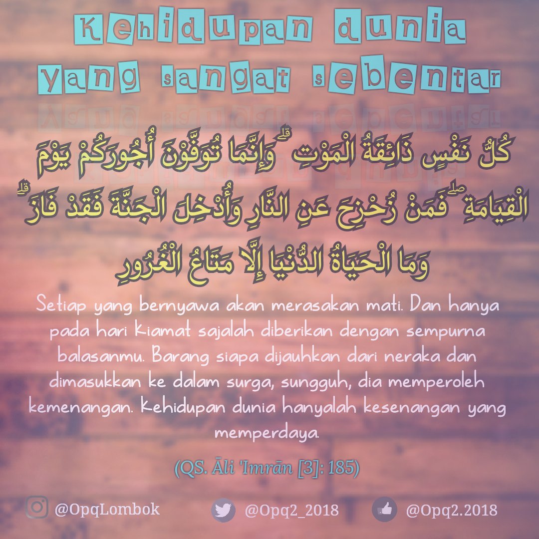 OPQ2_2018's tweet photo. Semoga kita selalu ingat kampung abadi kita akhirat dan dunia tidak melalaikan kita.
#SoreSore yuk baca Al-Qur'an 😊 #ODOJ #ODOJERS #SukseskanOPQ2 #OpqLombok #2018event #Resolusi2018 #Indonesia #Welcome2018 #OPQ2 #Lombok #NTB https://t.co/IC8so3A2ID