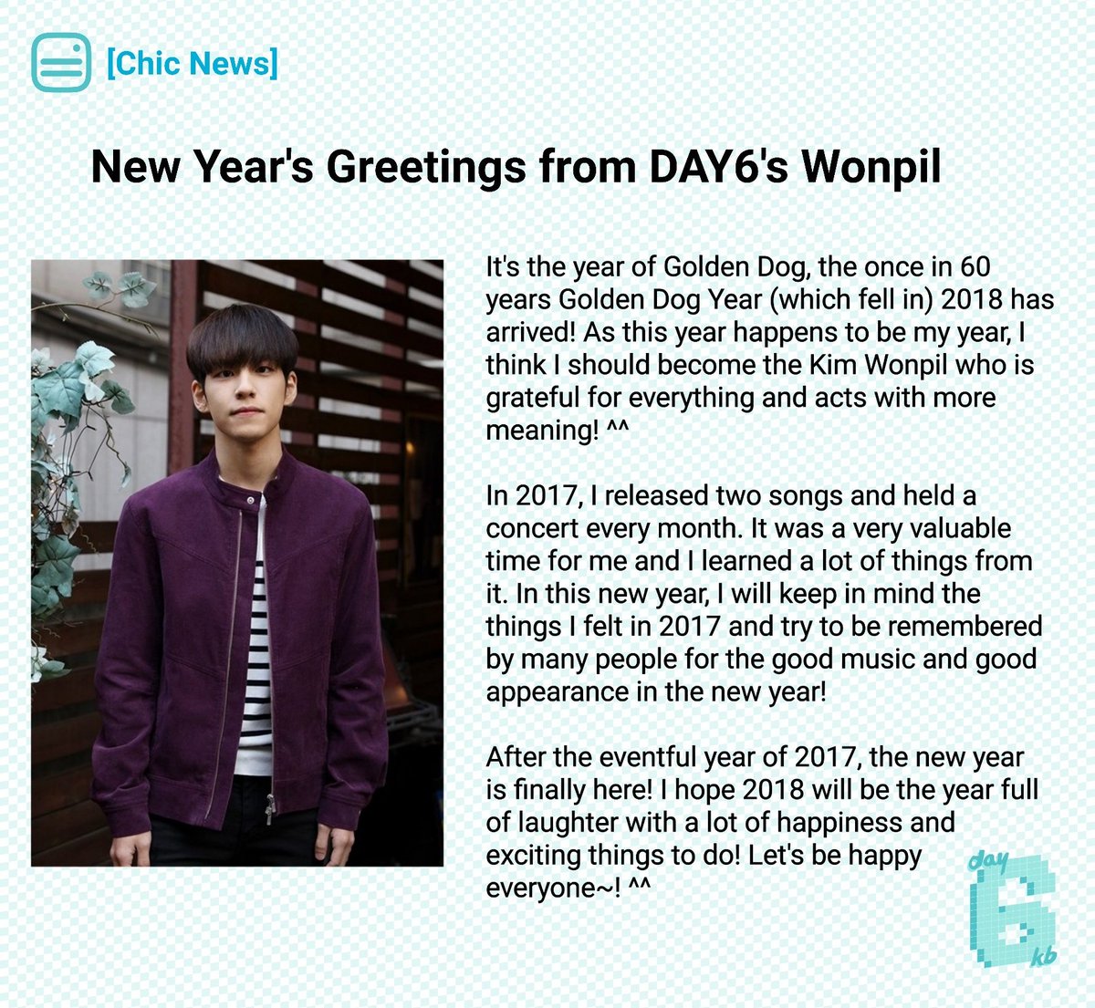 day6kilobyte's tweet photo. [The Year of Golden Dog, 2018 New Year’s Greetings] DAY6's Wonpil for Chic News

Full [TRANS] >> https://t.co/pAKcBZUNPW
#DAY6 #데이식스 #Wonpil #원��� https://t.co/wlIbgcLpv3
