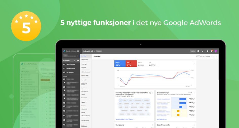 NettrafikkAS's tweet photo. Nytt år, nytt brukergrensesnitt! Har du oppdaget disse 5 nyttige funksjonene i nye #Google #AdWords ? #OnlineMarketing https://t.co/VZJ2HQ1pnl https://t.co/qIJfjB6WbT