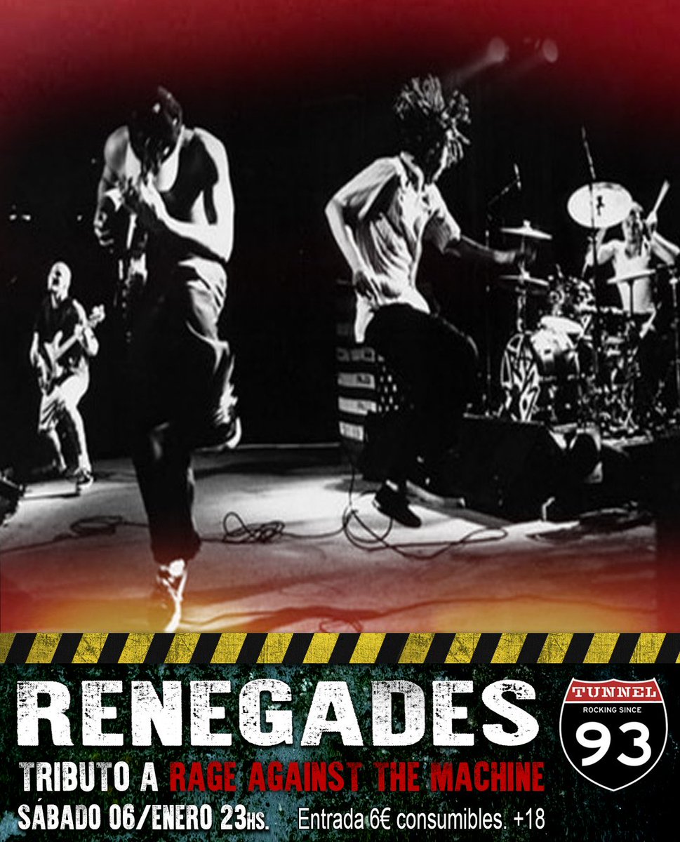 Sábado 06/Ene. 23hs.
Renegades tributo a Rage Against The Machine
Entrada 6€ consumibles. +18