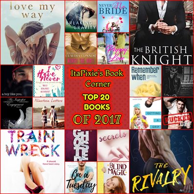 ItaPixie's tweet photo. #ItaPixie #TopBooksof2017 - Love My Way @KASterritt - 
Breaking Gravity @AutumnGrey26 - Never The Bride @RomcomAuthor  - Worth The Wait @Claudia__Connor - Puppy Love @AuthorKMoran - The British Knight @louisesbay - Viper @AuthorAlySantos #2017inbooks #Romance #bookblogger https://t.co/O6f54zqjkf
