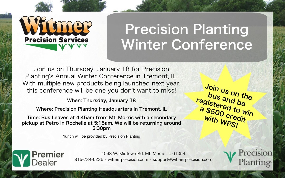 WitmerPrecision's tweet photo. Our annual bus trip to @precision_plant Winter Conference is back! Join us on Thursday, January 18 to hear all about the multiple new products that will be released. See below for details! https://t.co/dictOGJU0n