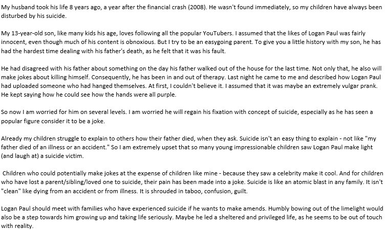 I spoke to a woman whose 13-year-old son watched Logan Paul's video. His father - her husband - took his own life just under ten years ago.

She sent me this letter to explain why the video had traumatised him and worried her so much.
