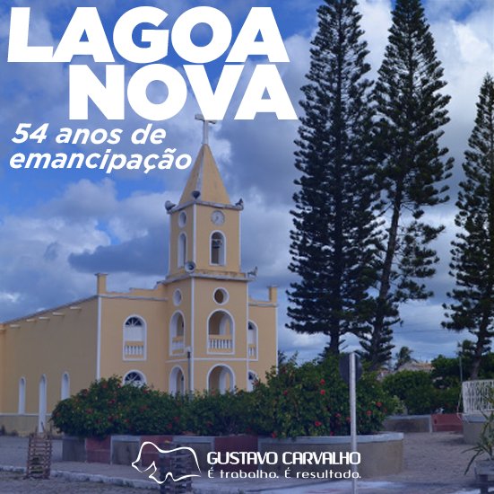 GCarvalhoRN's tweet photo. Hoje é dia de parabenizar a cidade de Lagoa Nova pelos seus 54 anos de emancipação.
#GustavoCarvalho #LagoaNovaRN https://t.co/eJW2X8rUf0