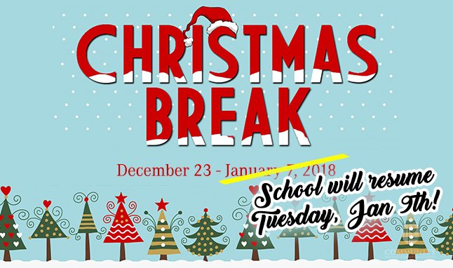 CBC_SB's tweet photo. Just a reminder about the calendar change. School will resume Tuesday, January 9th. #CBCS #ChristmasBreak https://t.co/J50CnwVaZJ