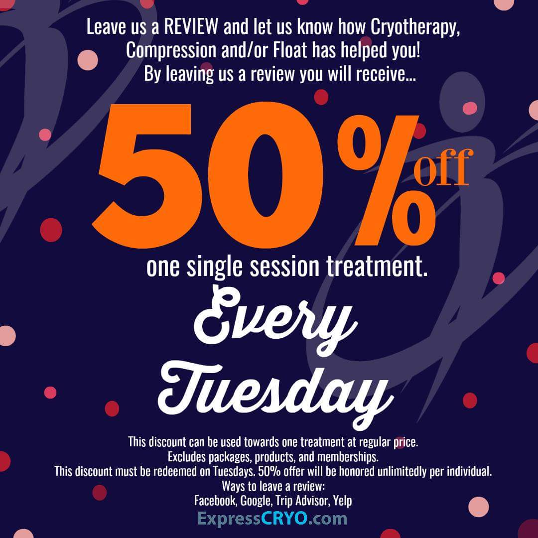 ExpressCRYO's tweet photo. **NEW TUESDAY Special** Leave us a REVIEW and enjoy 50% off on Tuesdays! We value our customers and we appreciate your feedback! 
{Ways to leave a review: Facebook, Google, Trip Advisor, Yelp}. Please enjoy this 50% off Tuesday Special as our "THANKS" to you. https://t.co/JHFlSUdZjz