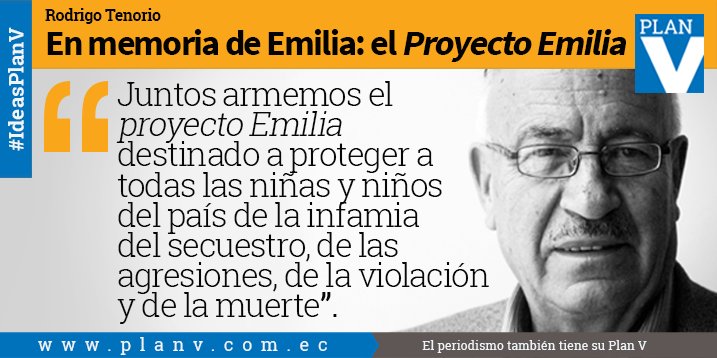 revistaPlanV's tweet photo. #PlanV2018
#IdeasPlanV En memoria de #Emilia: el Proyecto Emilia
La nueva columna de #opinión de Rodrigo Tenorio en: https://t.co/B4nPeqxcoA
#EmiliaBenavides #NiUnaMenos #JusticiaParaEmilia #VivasNosQueremos https://t.co/NS7eBxi4rM