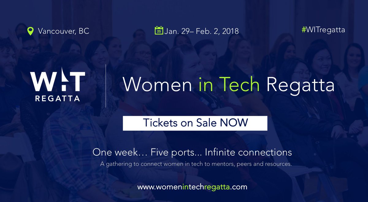 wearebctech's tweet photo. #WITregatta   is   connecting   Vancouver   women   in   tech   to   mentors,   peers,   resources   and   to   the power   of   community   this   Jan.   Get   Early   Bird   Tickets:    https://t.co/TNF71smuGU        #womenintech https://t.co/pHwx8N3aMH