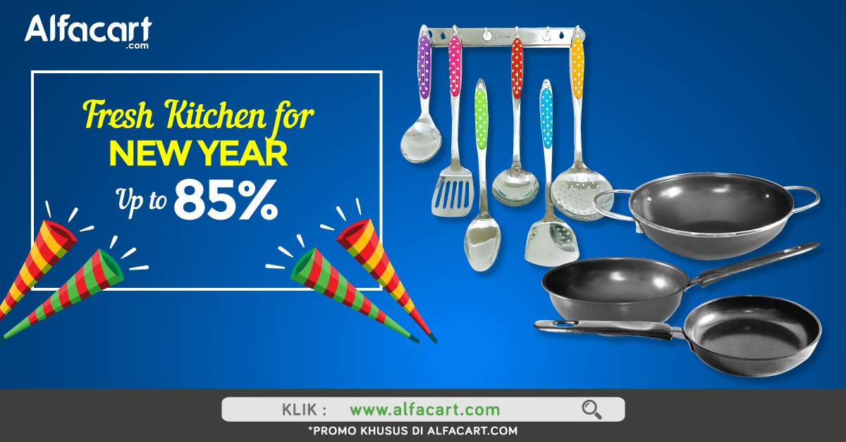 Peralatan dapur baru di tahun yang baru! Dapatkan diskon hingga 85% di Alfacart! Cek sekarang! Info Klik alfa.id/newkitchenalfa…