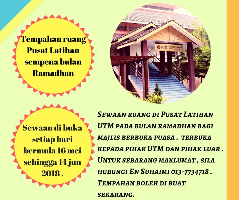 PLUTMJB's tweet image. tempahan ruang Pusat Latihan di buka sekarang bagi majlis berbuka puasa
@twt_utm