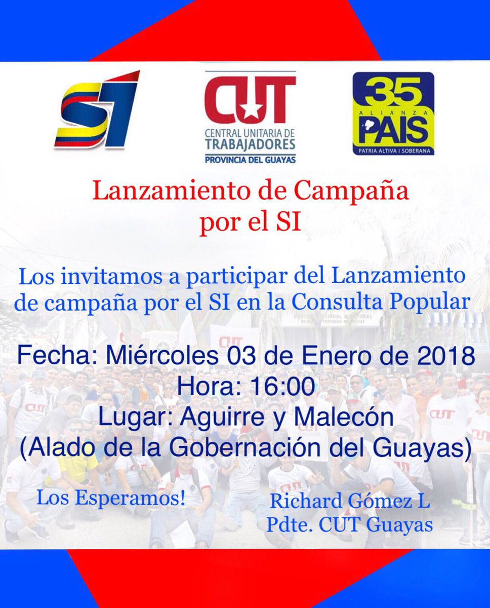 cut_guayas's tweet photo. Los invitamos a participar del Lanzamiento de campaña por el #SI  en la #ConsultaPopular2018. @Lenin @GomezlRichard @ChicaViteri https://t.co/zQzc1UBUxG