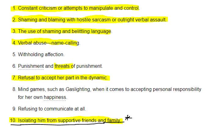 And here are actual behaviors associated with psychological abuse. Again, I'm emphasizing the signs relevant to my observations: