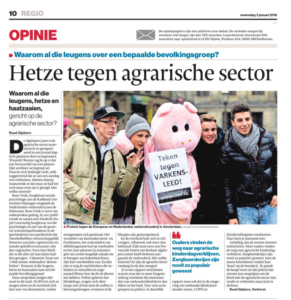 Hear hear!
Opinie over krachtige halve-waarheden-framing door sympathisanten anti-veehouderij. Eenzelfde verbindend bedoelde boodschap als van burgemeester Deurne. Gaat kop van auteur Ruud Gijsbers er nu ook af? #ED