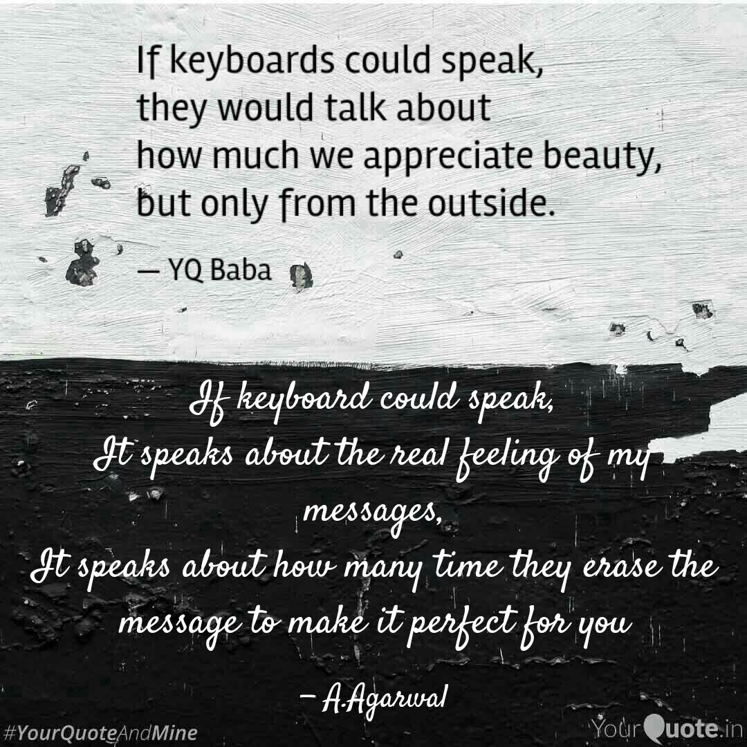 Sylfroster's tweet photo. #Collab Challenge 

Write your own
#ifkeyboardscouldspeak

Follow my writings on https://t.co/HdrkNs0PjD #yourquote via @YourQuoteApp https://t.co/mIRGXIYMCY