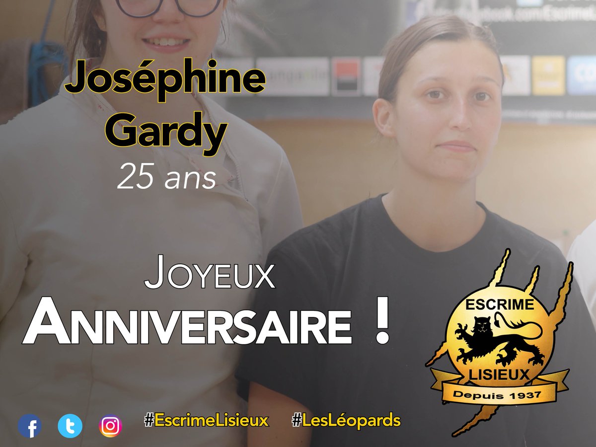 Escrime Lisieux Anniversaire Aujourd Hui Ce N Est Pas Un Mais Trois Joyeux Anniversaire Que Nous Fetons A Nos Leopards Basile Jean Josephine Gardy Et Laurence Fretard 11