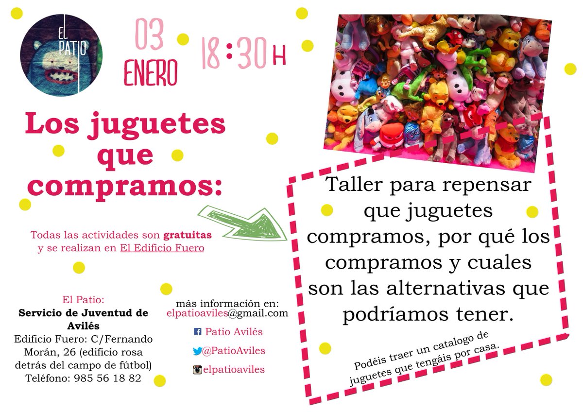 Esta tarde nos vamos a juntar para repensar que juguetes  compramos, por qué los compramos y cuales son las alternativas que  podríamos tener. ¡¡Nos vemos a las 18:30!!
#Patio #ElPatio #Feminismo #Aviles #juventud #jóvenes #Ayuntamiento #juguetes #Navidad #compras