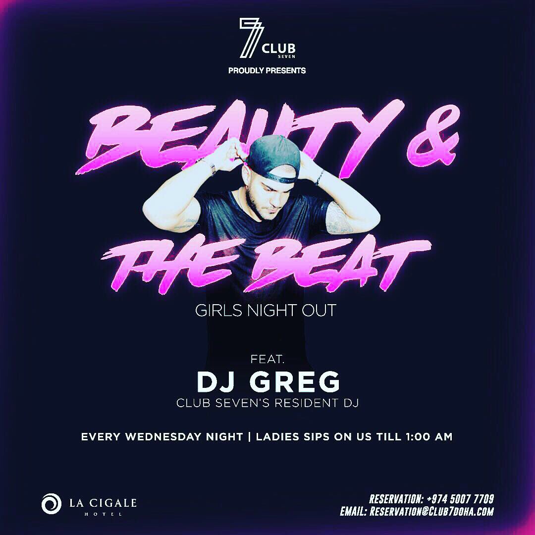 ClubSevendoha's tweet photo. Calling All The Ladies ''TONIGHT'' at Club Seven Doha  For BEAUTY &amp; THE BEAT #LadiesNight  for Info Call: 50077709  #NightLife #Qatarnightlife #Dohanightlife #Beauty #Beat  #Ladiesnight #Every #Wednesday https://t.co/n8MZAKWLvW