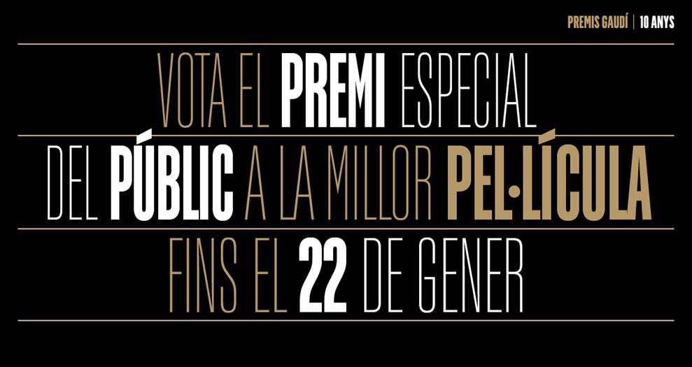 VOTA la teva pel·lícula preferida entre les 8 nominades als #10premisgaudí abans del 22/01 i entra en el sorteig d'un premi de cine:

🎩👠 2 entrades a la Gala 
🎟 1 passi VIP a tots els cinemes el 2018
🖥 1 abonament anual a <a href="/FilminCAT/">FilminCAT</a> 

Votacions 👉academiadelcinema.cat