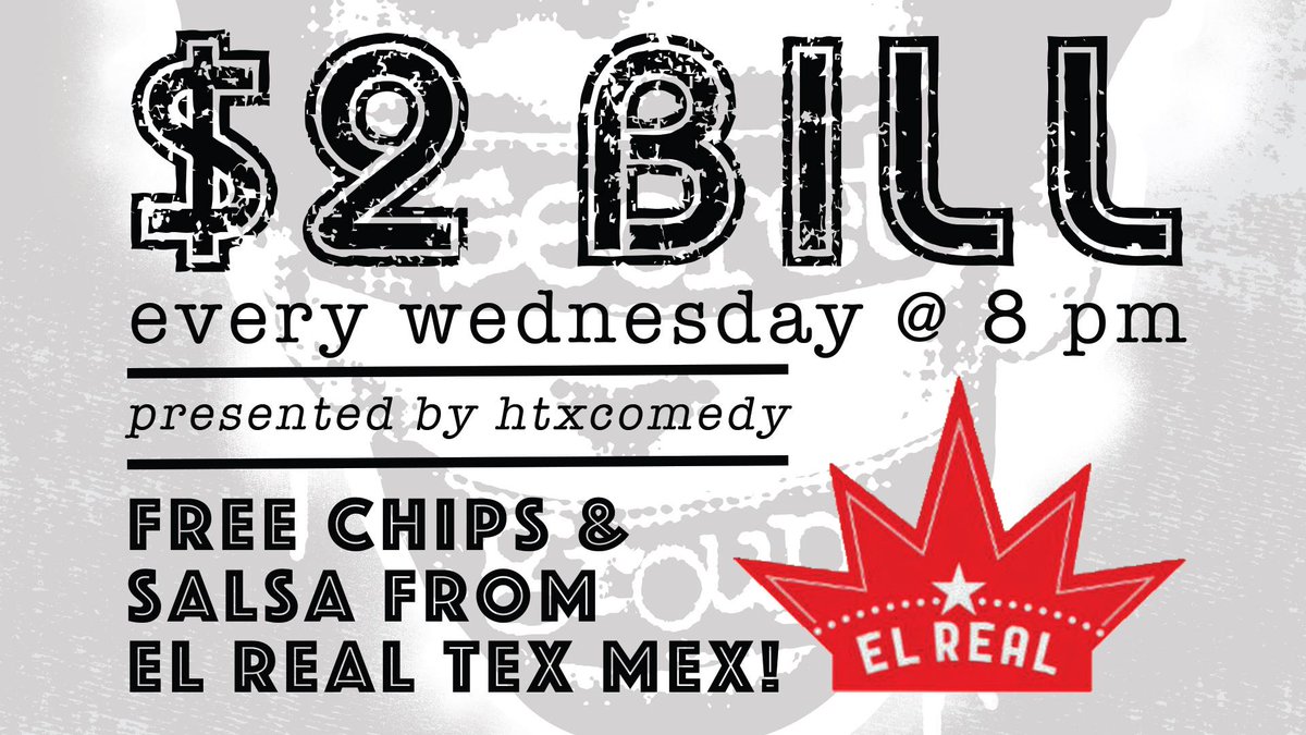 SecretGroupHTX's tweet photo. We've got an exciting @2dollarbillshow for you tonight!

Comedy, drink specials, and FREE chips and salsa from @ElRealTexMex!

8 PM, only $2!

link: https://t.co/hA3OdKvwxl https://t.co/Zb3AoD2Yhu
