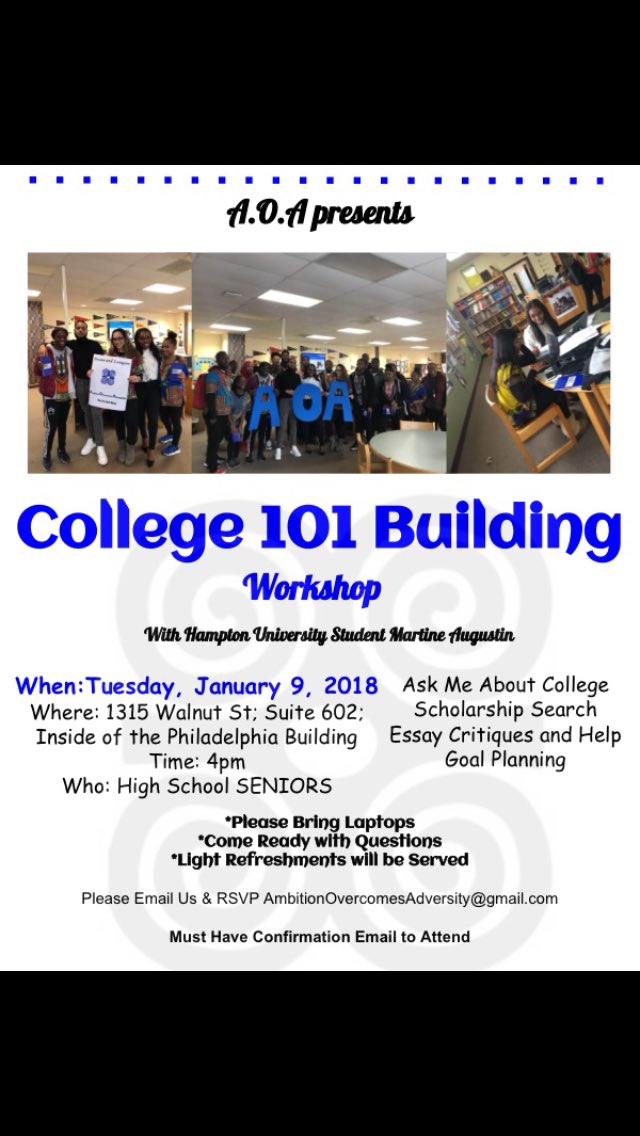 AOA_Campaign's tweet photo. Due to inclement weather, the College 101 Building Workshop has been Postponed until Tuesday, January 9, 2018, at the same location. The newly updated flyer is attached. The A.O.A Campaign looks forward to working with you all ! #AOA💙✨ https://t.co/Xsvbwachp8