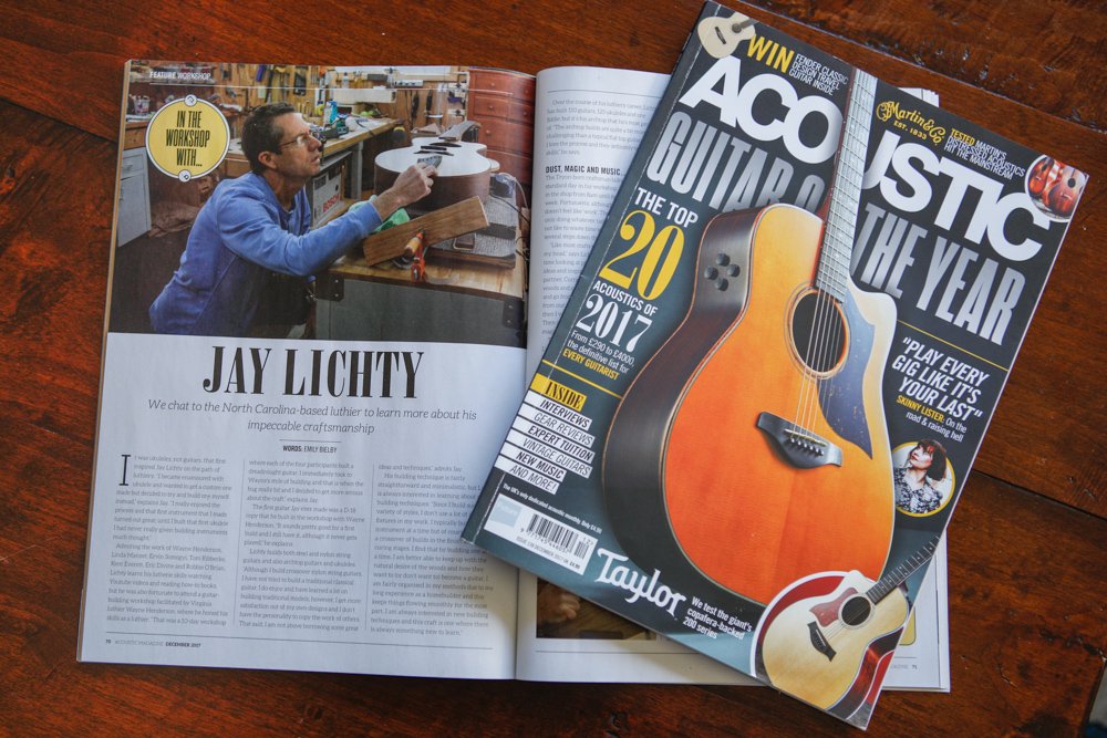 A December copy of <a href="/acousticmag/">Acoustic Magazine</a> just arrived in the mail. We are honored that they have run a  feature ... "In the Workshop with Jay Lichty". Great UK pub with global appeal!