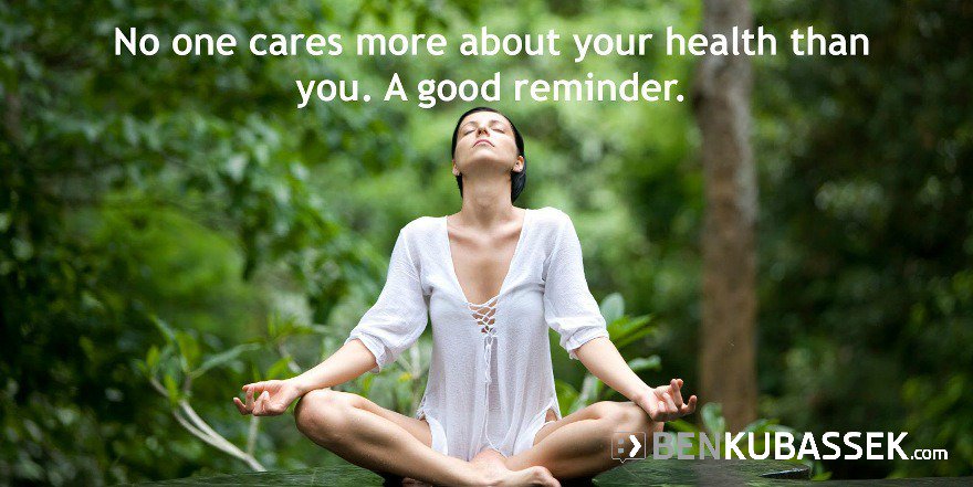 benkubassek's tweet image. "No one cares more about your #health..."

@benkubassek #quote #inspiration #motivation  #wellness