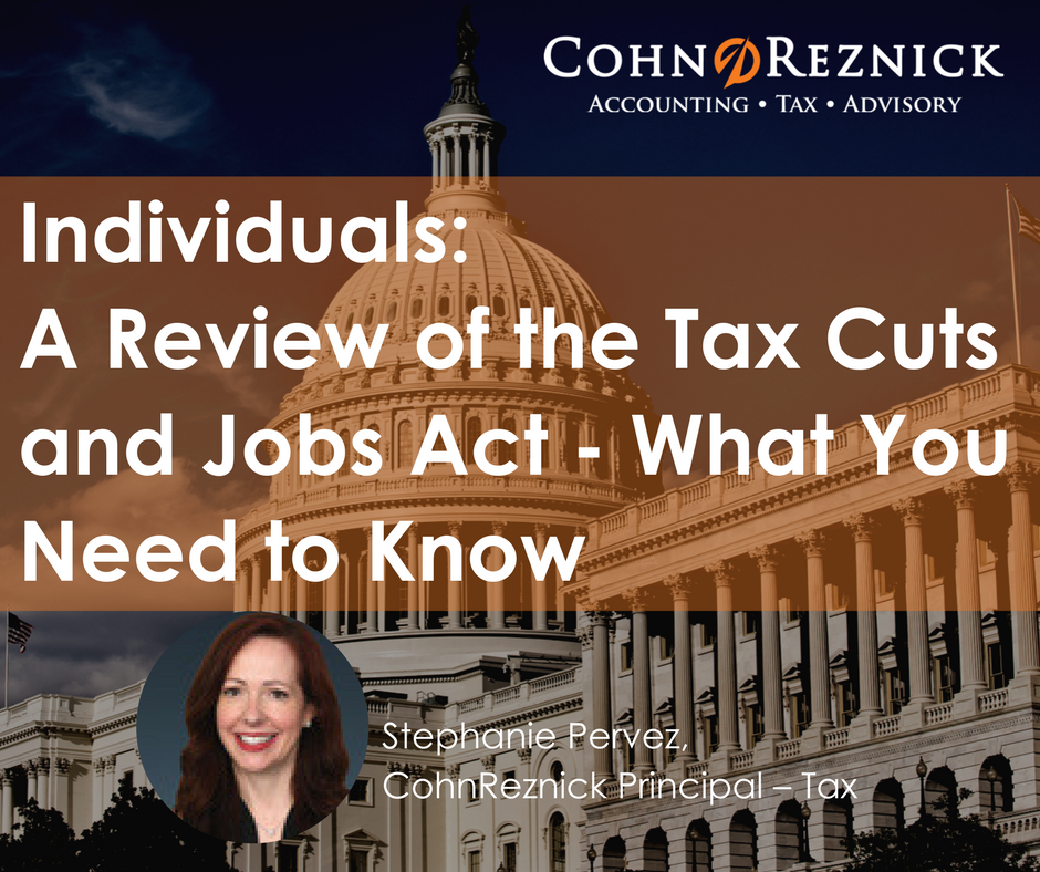 CohnReznick's tweet photo. Individuals: What tax considerations should you explore related to the Tax Cuts and Jobs Act? https://t.co/v63IlU20C5 https://t.co/smJ5B1EKVx
