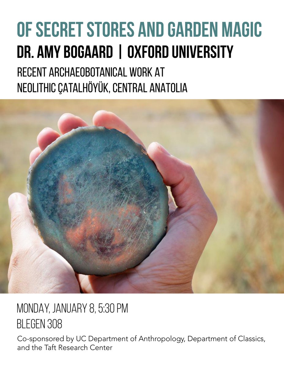 BearcatAnthro's tweet photo. Starting the semester with a lecture by Dr. Amy Bogaard on her archaeobotanical work in central Anatolia! This Monday, January 8th, 5:30 PM at Blegen 308! https://t.co/5VaJnCzdJA