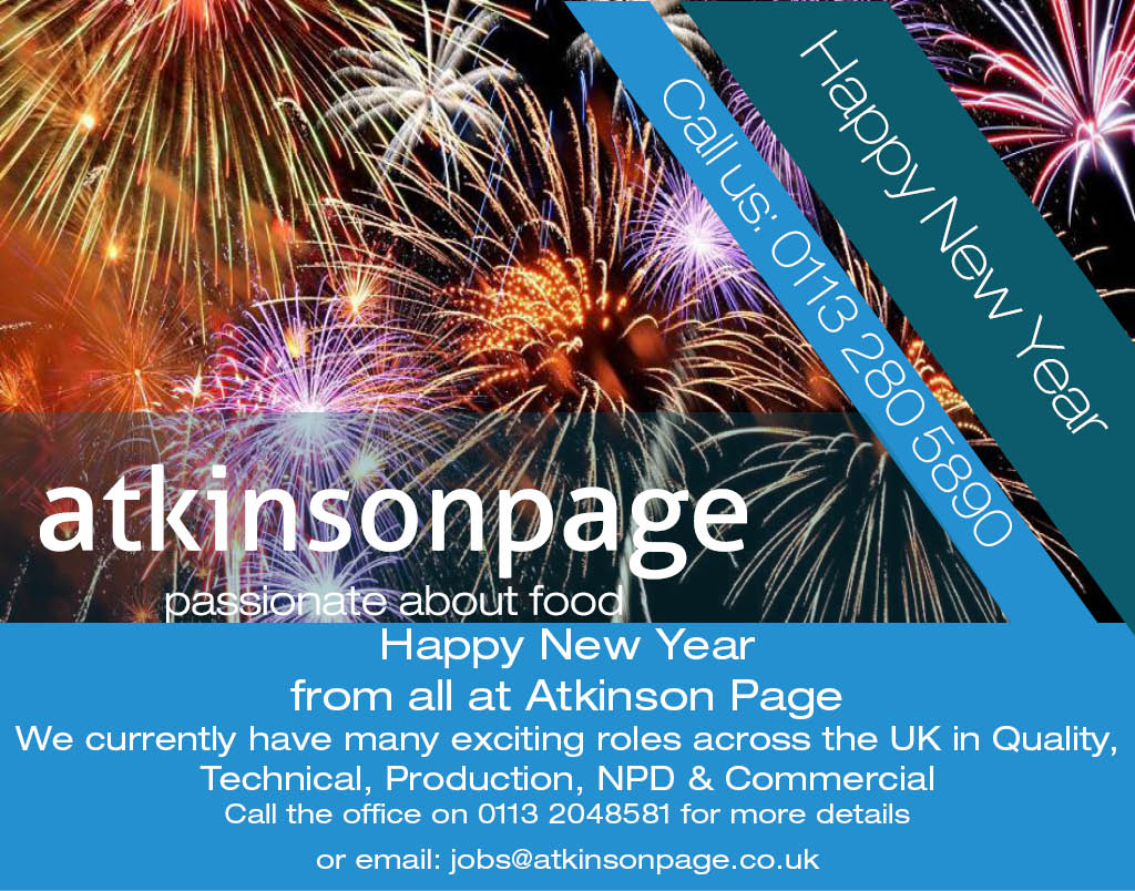 AtkinsonPage's tweet image. Happy New Year  from all at Atkinson Page! We look forward to speaking with everyone looking for their next move in the food manufacturing industry. Call the office on 0113 2048581 or email jobs@atkinsonpage.co.uk #NewYearNewYou #NewYear #FoodManufacturing #Jobseeker