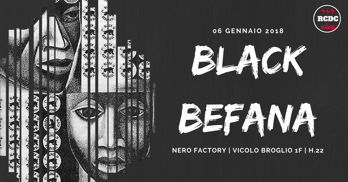 neu_radio's tweet photo. Se siete in cerca dell'apparizione di una #befana #black, dovrete solo attraversare il varco di #NeroFactory dalle 22.Troverete nel suo calderone musiche dalle atmosfere melaniniche, riscaldato dalle sapienti mani di tre Re Magi di Rcdcviva: #KatieCruel, #CristianAdamo, #MorraMC https://t.co/ZmusIxF8N3