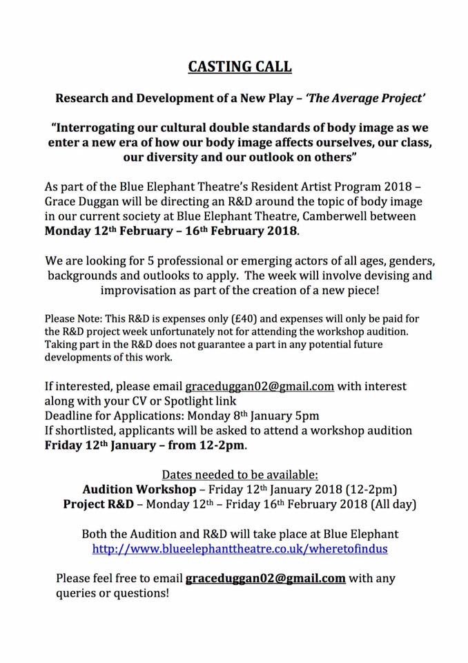 GraceDuggan's tweet photo. *CASTING CALL*

Research and Development of a New Play – ‘The Average Project’ @BETCamberwell 

“Interrogating our cultural double standards of body image as we enter a new era of how our body image affects ourselves, our class, our diversity and our outlook on others” https://t.co/lG0aQZE71b