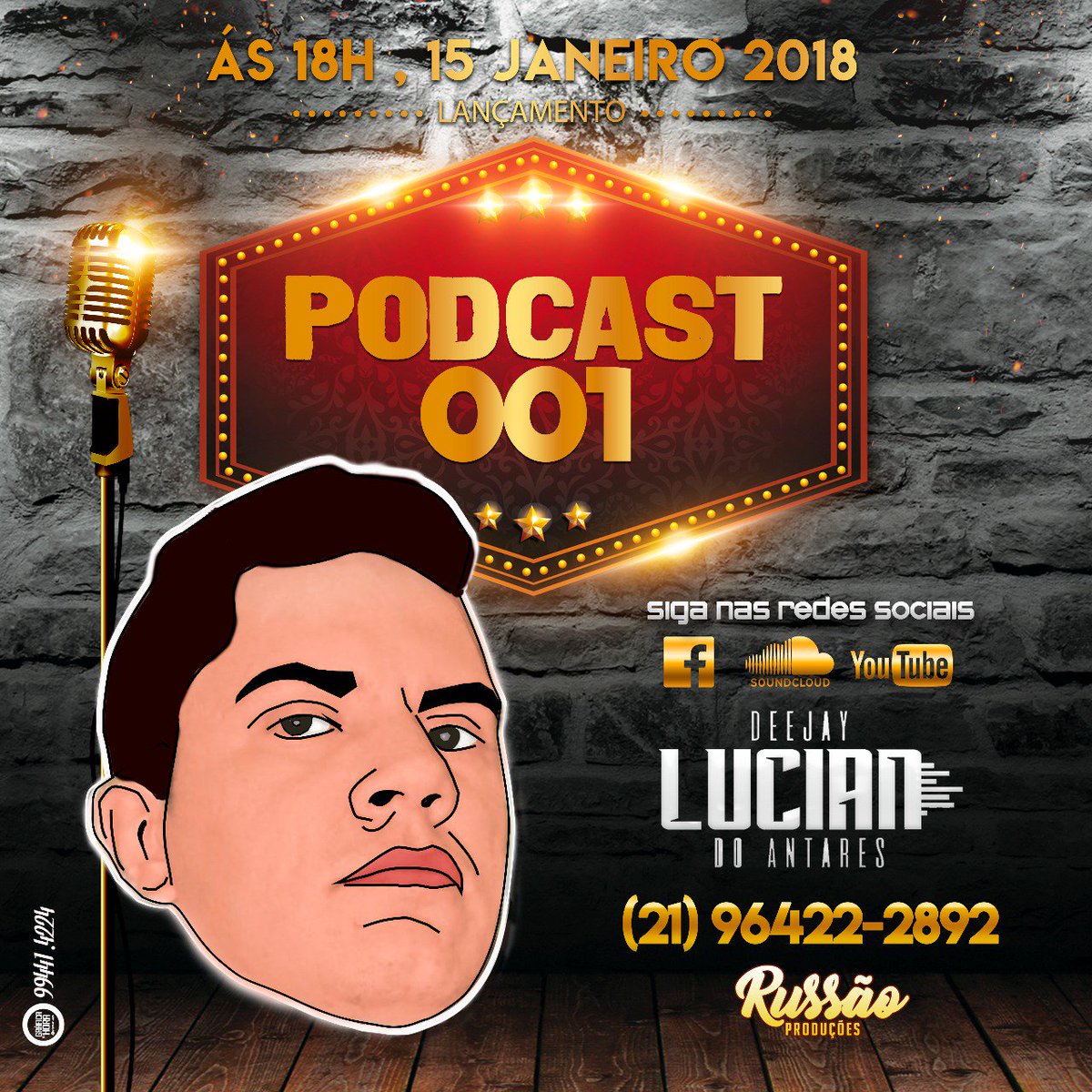 stacruznews01's tweet photo. DIA 15 DE JANEIRO ÁS 18HRS, VAI ROLAR O PRIMEIRO PODCAST DO MAIS BRABO DE STA CRUZ @Lucian_Dj 🔜🎧🎶
#podcast
#001 https://t.co/AObrGrRmX8