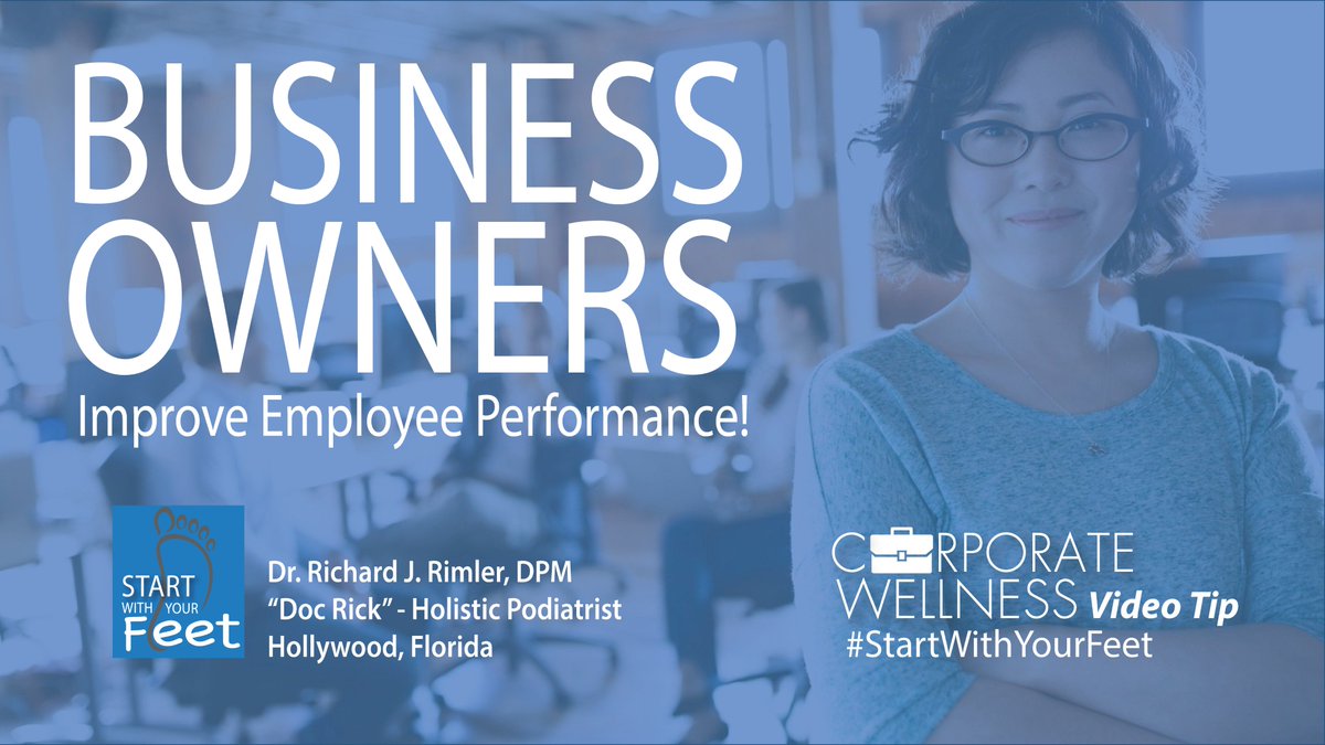 Doc_RickDPM's tweet photo. The STARTING POINT for Corporate Wellness is when you #StartWithYourFeet. Learn More! https://t.co/bx8sVpcHyH - Dr. Richard Rimler (#DocRick) is one of only a few #HolisticPodiatrist in the country and the only one focused on Corporate & Workplace Wellness. https://t.co/ADwlbyFfAA
