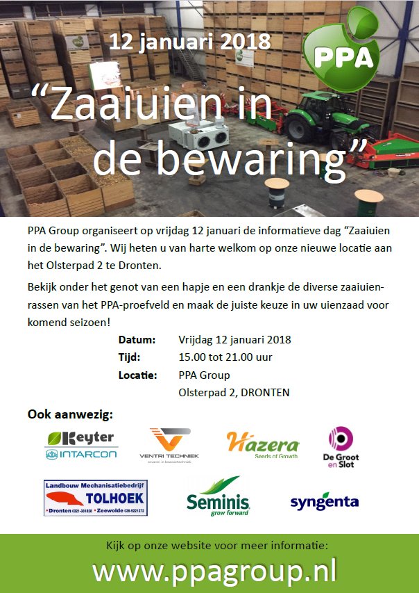 12 januari 2018- 15.00 tot 21.00 uur - Olsterpad 2 Dronten - Bekijk de zaaiuien van het PPA proefveld in de bewaring. Voor een hapje en drankje wordt natuurlijk weer gezorgd!  U bent van harte welkom!