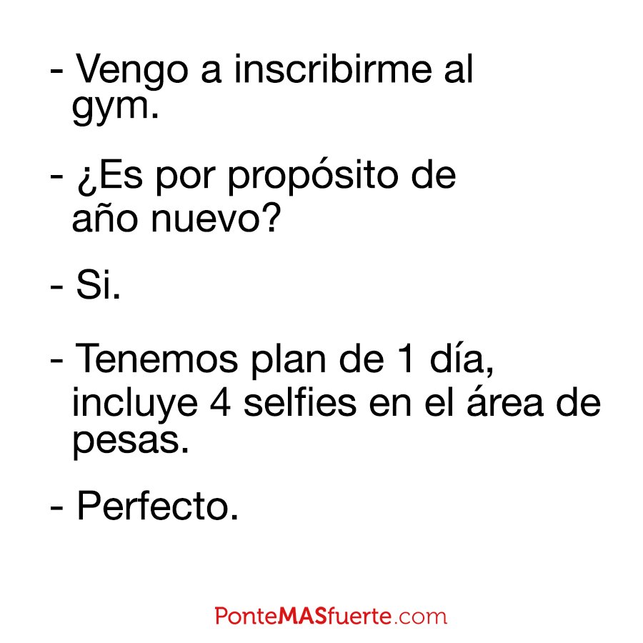 PonteMASfuerte's tweet photo. Vamos a empezar el año con un poco de humor... Retweet si conoces a alguien que haría este plan😂💪🏽

#bePMF https://t.co/jy4SUkvRVv