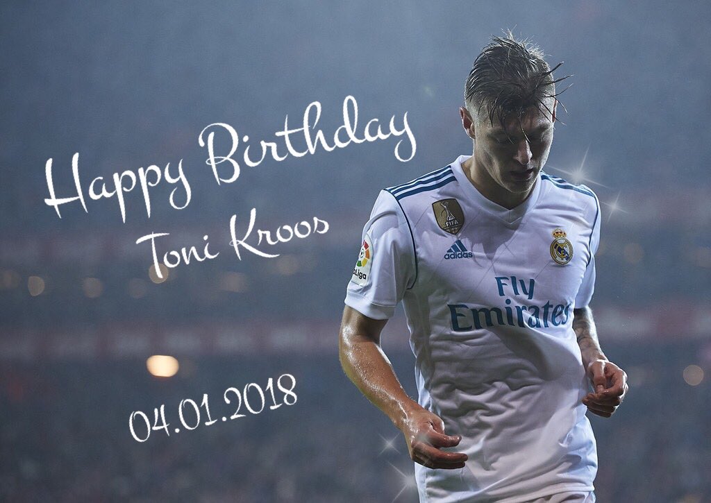 Happy Birthday Toni Kroos                    