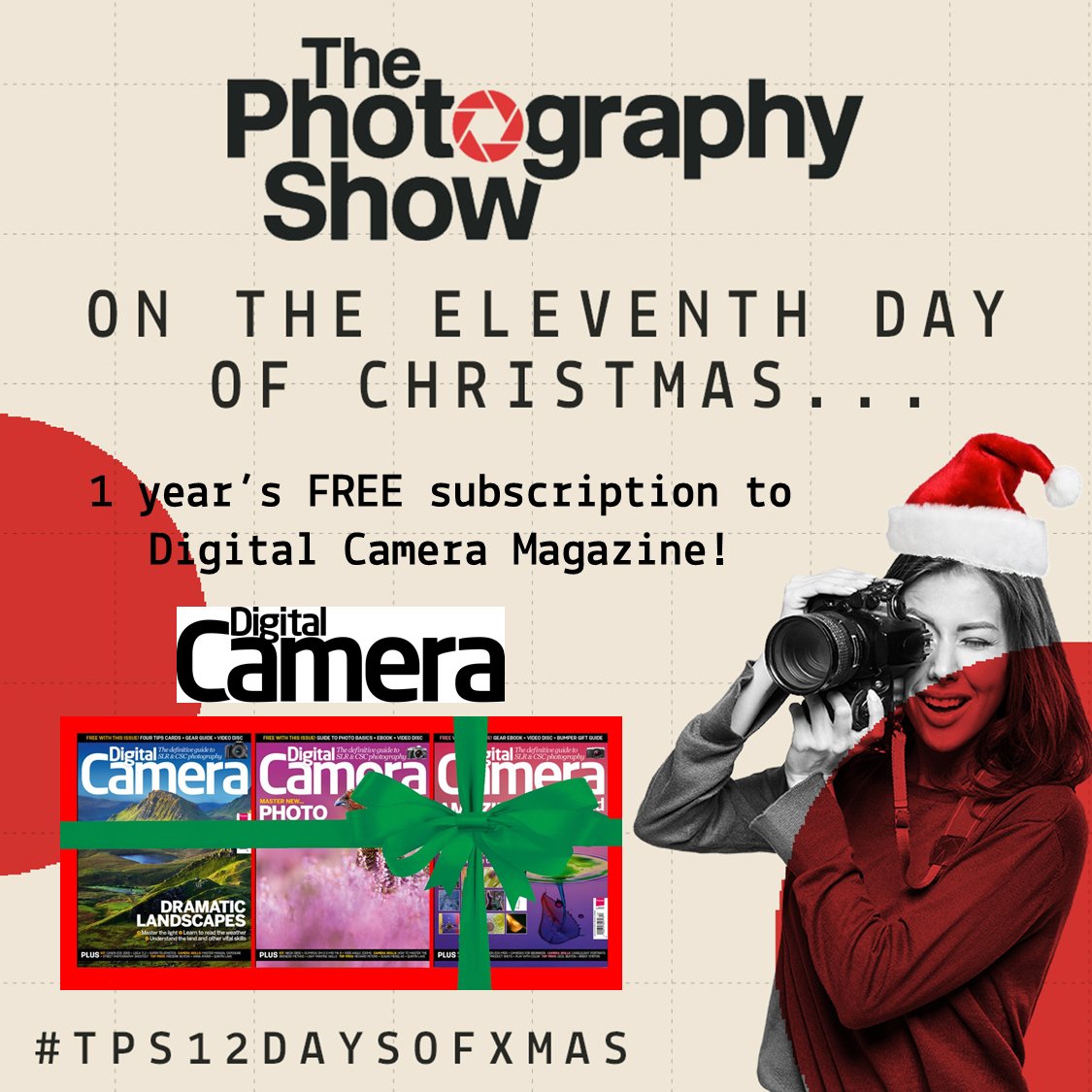 ukphotoshow's tweet photo. To celebrate the traditional twelve days of Christmas, we have competitions running daily up until 5th January  #TPS12DAYS. Day Eleven of #TPS12DAYS- WIN 1 year’s subscription to Digital Camera Magazine for free! To enter head over to our Facebook Page the details @DigitalCameraW https://t.co/xz6T6RiF6d
