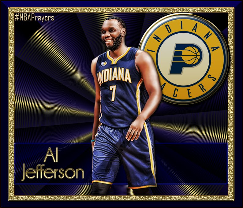 Pray for Al Jefferson ( hope you enjoy a happy birthday and a blessed year ahead Al! 