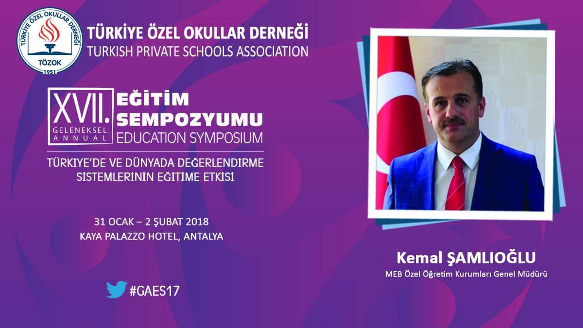MEB Özel Öğretim Kurumları Genel Müdürümüz Sayın <a href="/kemalsamlioglu/">Kemal ŞAMLIOĞLU</a> ‘nun katılımıyla gerçekleştirilecek kurucular toplantısına, tüm özel okullarımızı bekliyoruz. Kayıt için antalya.tozok.org.tr #GAES17