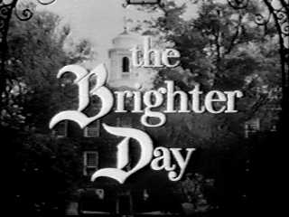 Soap_Dude2's tweet photo. On this day in 1954 the soap opera #TheBrighterDay premiered on CBS. It was originally created for NBC radio by Irna Phillips in 1948. The show ran until 1962. #SoapHistory #SoapTrivia https://t.co/5PcCeybRbt