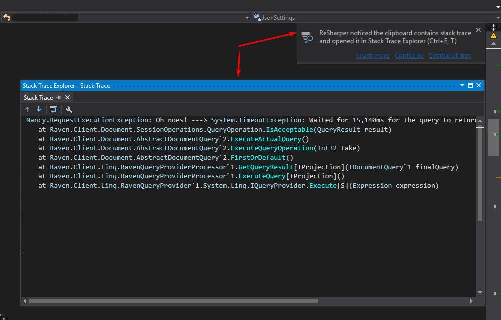 miroslavpopovic's tweet image. If somebody ever tells me that #ReSharper is expensive, I'll deal with them! Detecting stack trace from the clipboard and displaying it in Stack Trace Explorer. @jetbrains @resharper #surprisefeature #stacktrace