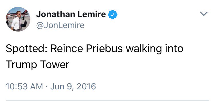 Monte_Alto's tweet image. IMPORTANT REMINDER: Regarding Trump Tower "Treason" meeting June 9 2016 
Is everyone aware of the fact that Reince Priebus was seen by Jonathan Lemire, entering Trump Tower that morning? #Priebus #TrumpTower #Treason