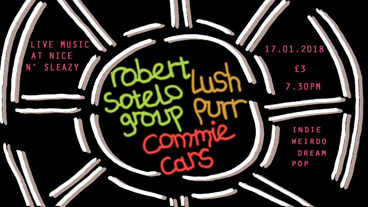 LushPurr's tweet photo. Welcome to 2018. First gig announcement of the year 17th January with @IamRSotelo and Commie Cars at @nice_n_sleazy wowowowow https://t.co/eYoteP9H3x