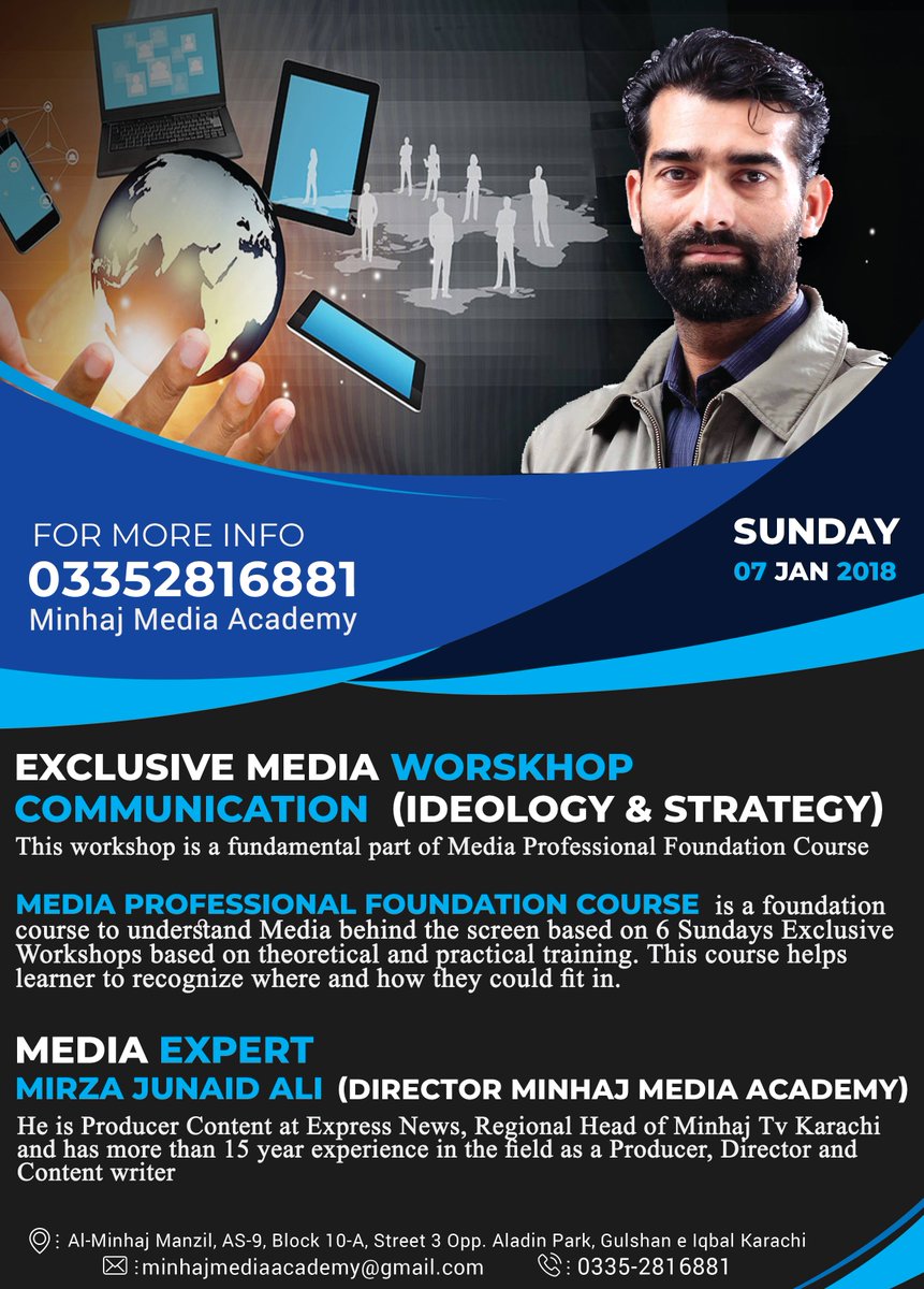 MinhajAcademy's tweet photo. Exclusive Media Workshop
Communication (Ideology &amp; Strategy) 

Media Expert
#Mirza_Junaid_Ali (Director @MinhajAcademy) 
He is #Producer #Content at @ExpressNewsPK, Regional Head of @MinhajTvKarachi and has more than 15 year #experience in the field as a Producer, #Director. https://t.co/gmcSu3BsHB
