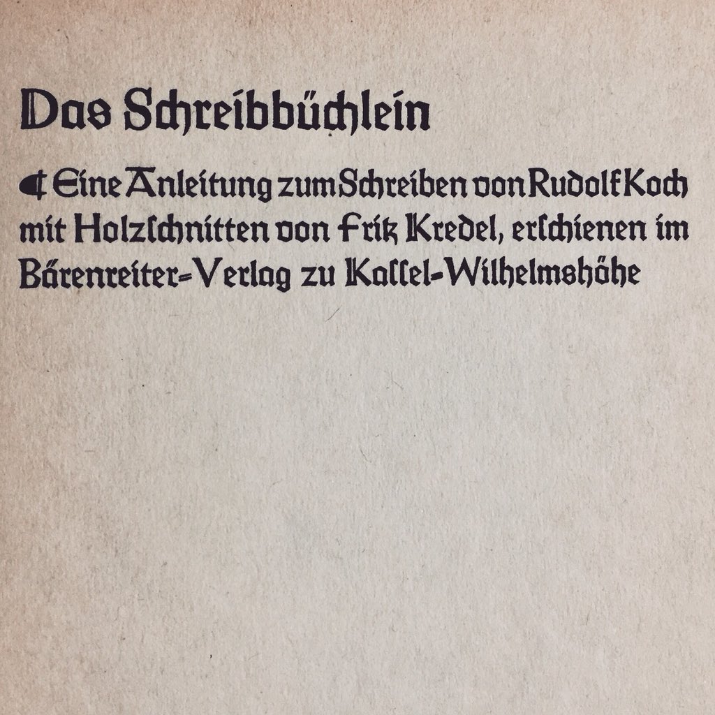 OmnibusType's tweet photo. Rudolf Koch: Das Schreibbüchlein (Georg Kallmeyer Verlag, Berlin, 1941) #Koch #sutterlin #schrift #büchlein https://t.co/Yx25vgj0Hc