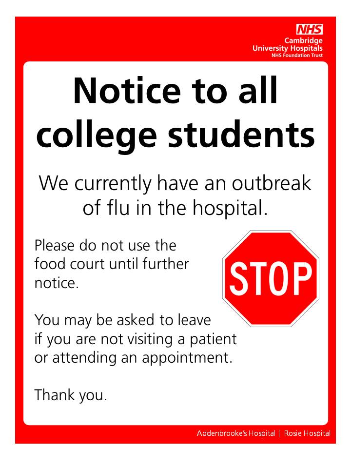 CUH_NHS's tweet photo. Students from @LR6FC and @CAM_AST have been asked to stay away from the Addenbrooke's hospital food court to #HelpCUH prevent the spread of #flu. https://t.co/wL3F7GUAqR