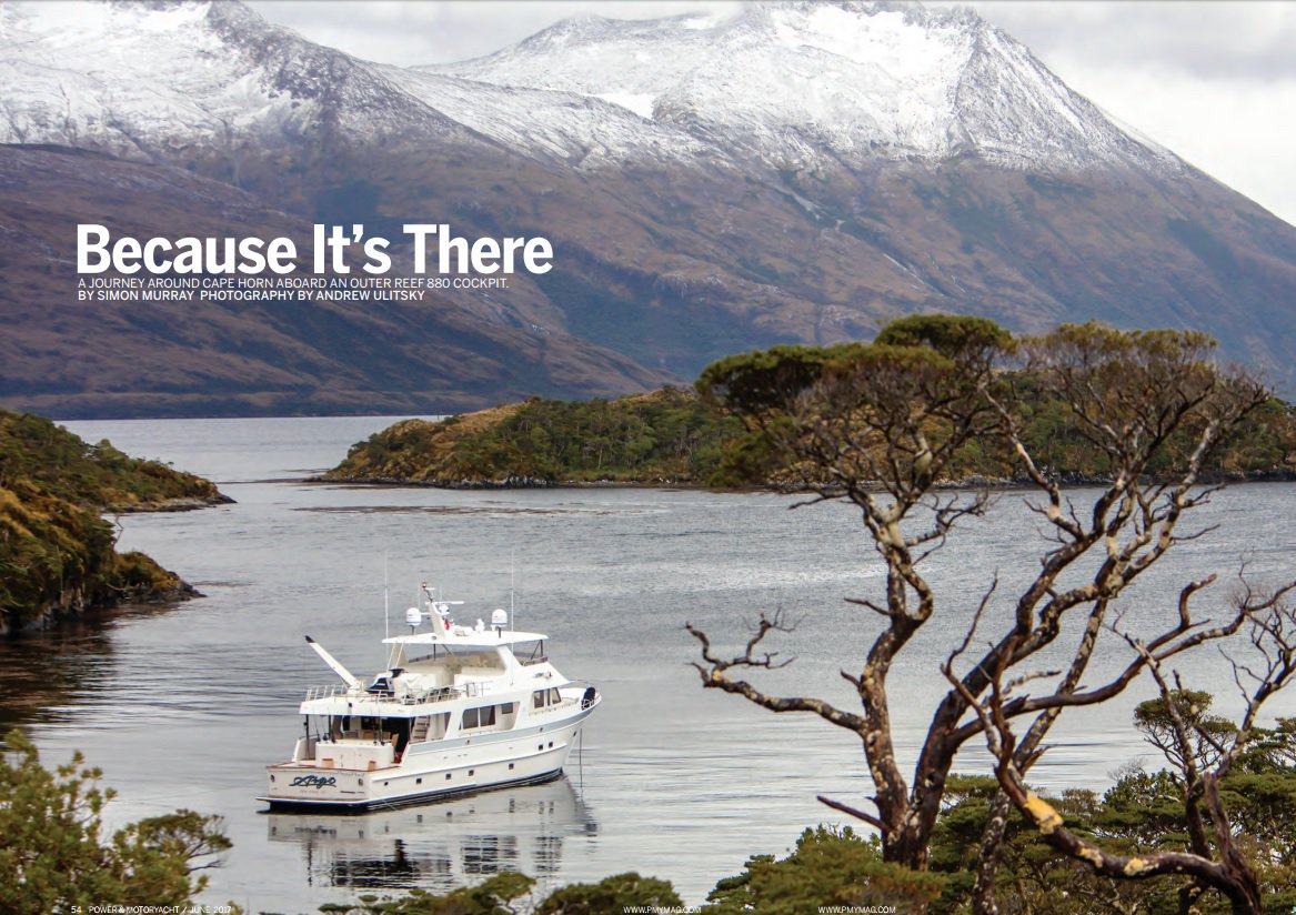 <a href="/pmyacht/">Power & Motoryacht</a> , a prestigious, leading authority on all things within the yachting industry, recently named the article "Because It’s There" (story of Outer Reef’s M/Y ARGO rounding Cape Horn) their #1 most popular story of the year! To read, click here: goo.gl/3NTFpb